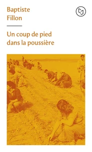 Un coup de pied dans la poussière