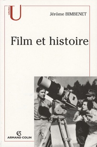 Jérôme Bimbenet - Film et histoire.