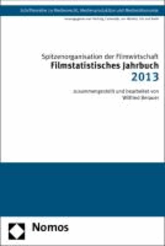 Filmstatistisches Jahrbuch 2013.