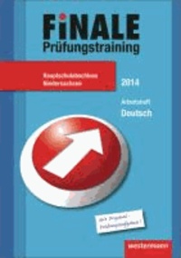 Finale - Prüfungstraining Hauptschulabschluss Niedersachsen - Arbeitsheft Deutsch 2014 mit Lösungsheft.