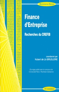 Hubert de La Bruslerie - Finance D'Entreprise. Recherches Du Crefib.