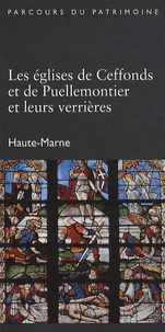 Les églises de Ceffonds et de Puellemontier et leurs verrières