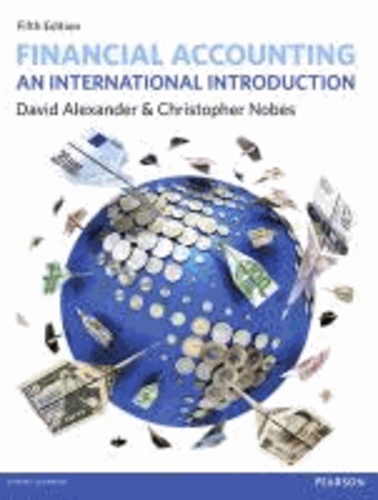 Financial Accounting - An International Introduction.