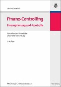 Finanz-Controlling - Finanzplanung und -kontrolle. Controlling zur finanziellen Unternehmensführung.