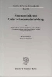 Finanzpolitik und Unternehmensentscheidung.