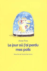 Le jour où j'ai perdu mes poils