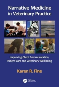 Narrative Medicine in Veterinary Practice