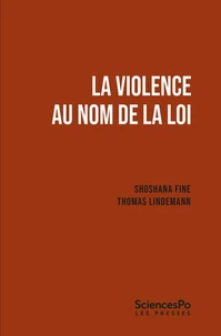 La violence au nom de la loi