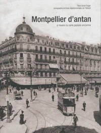 Montpellier d'antan