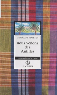 Nous venons des Antilles