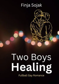 Two Boys Healing