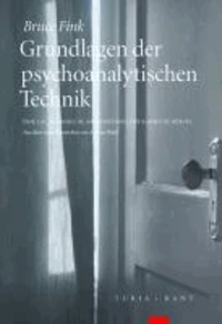 Grundlagen der psychoanalytischen Technik