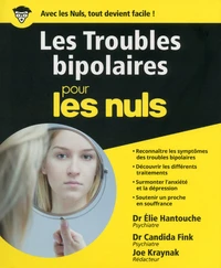 Les troubles bipolaires pour les nuls
