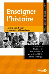 Les savoirs pour enseigner l'histoire