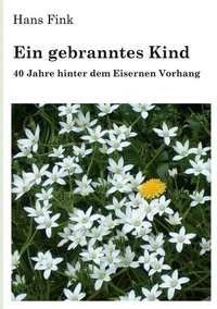 Ein gebranntes Kind