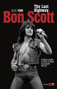 Bon Scott, the last highway