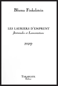 Les lauriers d'emprunts