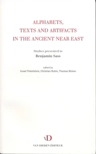 Alphabets, Texts and Artifacts in the Ancient Near East