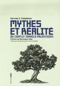 Mythes et réalités du conflit israélo-palestinien