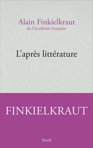 Après la littérature