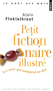 Petit fictionnaire illustré