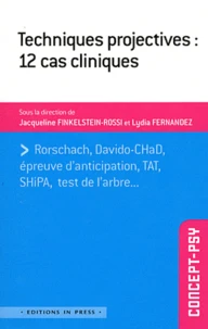Techniques projectives :  12 cas cliniques