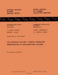 Saugeen Culture: Volume 1