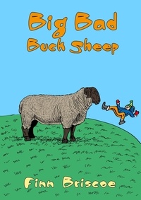  Finn Briscoe - Big Bad Buck Sheep - Finn on the Farm.