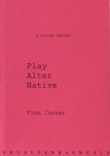 Finn Iunker - Play Alter Native.