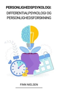 Personlighedspsykologi: Differentialpsykologi og Personlighedsforskning