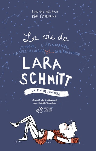 La vie de Lara Schmitt  La fin de l'univers