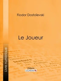 Le Joueur