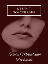 L'Esprit Souterrain