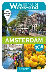 Un grand week-end à Amsterdam