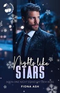 Télécharger le livre audio en anglais Nights Like Stars - (K)ein One-Night-Stand mit dem Boss 9781801168694 par Fiona Ash