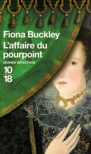 Fiona Buckley - L'affaire du pourpoint.