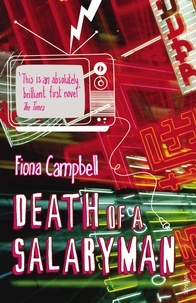 Fiona Campbell - Death of a Salaryman.
