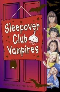 Fiona Cummings - Sleepover Club Vampires.