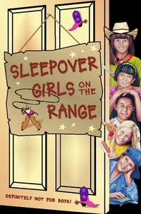 Sleepover Girls on the Range