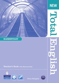 Fiona Gallagher - New Total English Elementary Teacher's Book and Teacher's Resource CD Pack.