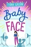Fiona Gibson - Babyface - Fiona Gibson's charming debut novel.