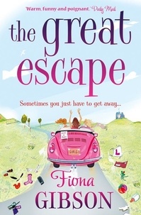 Fiona Gibson - The Great Escape.