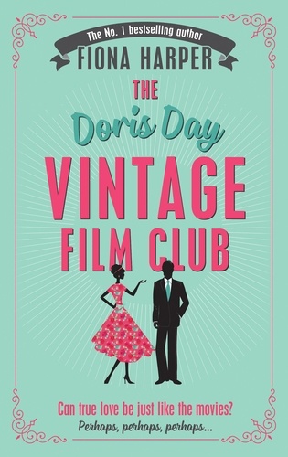 Fiona Harper - The Doris Day Vintage Film Club.