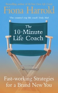 Fiona Harrold - The 10-Minute Life Coach.