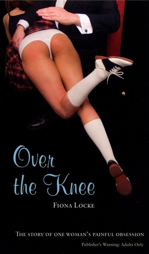 Fiona Locke - Over the Knee.