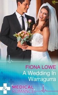 Fiona Lowe - A Wedding In Warragurra.