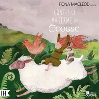 Contes de ma ferme en Ecosse