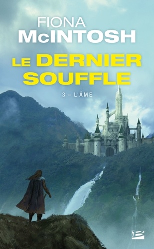 L'Âme. Le Dernier Souffle, T3