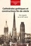 Cathédrales gothiques et constructions fin-de-siècle. Des regards sur le XIXe siècle