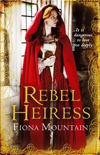 Fiona Mountain - Rebel Heiress - the classic novel first published as LADY OF THE BUTTERFLIES.